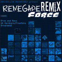 Dou(gai)jin Recordings CD 001: Renegade Remix Force