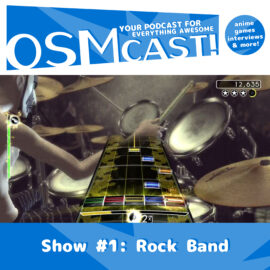 OSMcast! Show #1: Rock Band