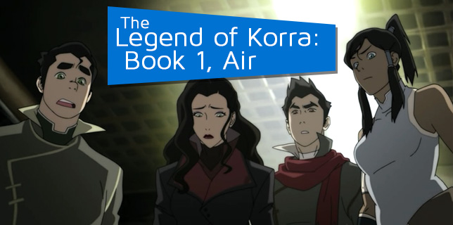 OSMcast! The Legend of Korra: Book One, Air 9-16-2013