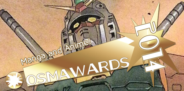 OSMcast! The 2014 OSMawards Part II: Manga and Anime 2-23-2015