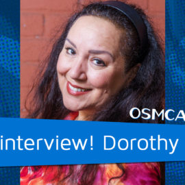 OSMinterview! Dorothy Fahn on 10/07/2019