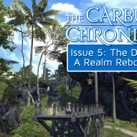 The Carbuncle Chronicle Issue 5: The Dungeons of A Realm Reborn (Part 2)