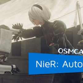 OSMcast! Show #162: NieR: Automata