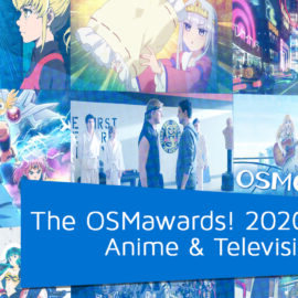 OSMcast! Show #169: The OSMawards! 2020 Edipyon – Anime & Television Shows
