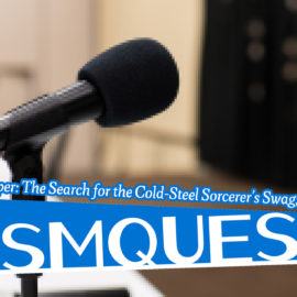 OSMquest! Kawaii Caper: The Search for the Cold-Steel Sorcerer’s Swag, Part 1