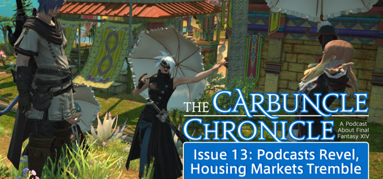 The Carbuncle Chronicle Issue 13: Podcasts Revel, Housing Markets Tremble