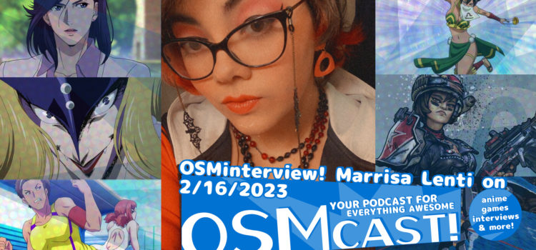 OSMinterview! Marrisa Lenti on 2/16/2023