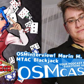 OSMinterview! Marin M. Miller @ MTAC Blackjack