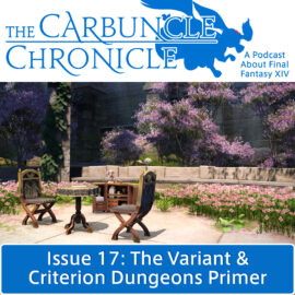 The Carbuncle Chronicle Issue 17: The Variant & Criterion Dungeons Primer