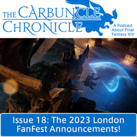 The Carbuncle Chronicle Issue 18: The 2023 London FanFest Announcements!