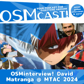 OSMinterview! David Matranga @ MTAC Dueling Dragons